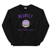 Respect People's Pronouns Please Unisex Sweatshirt